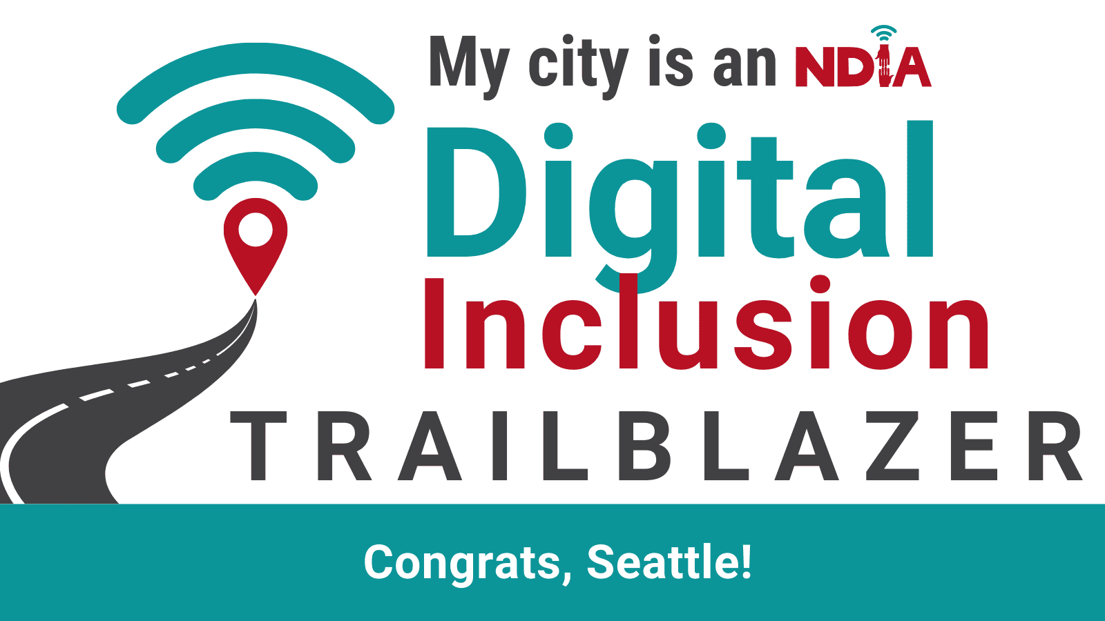 Seattle is a 2022 Digital Inclusion Trailblazer (NDIA)
